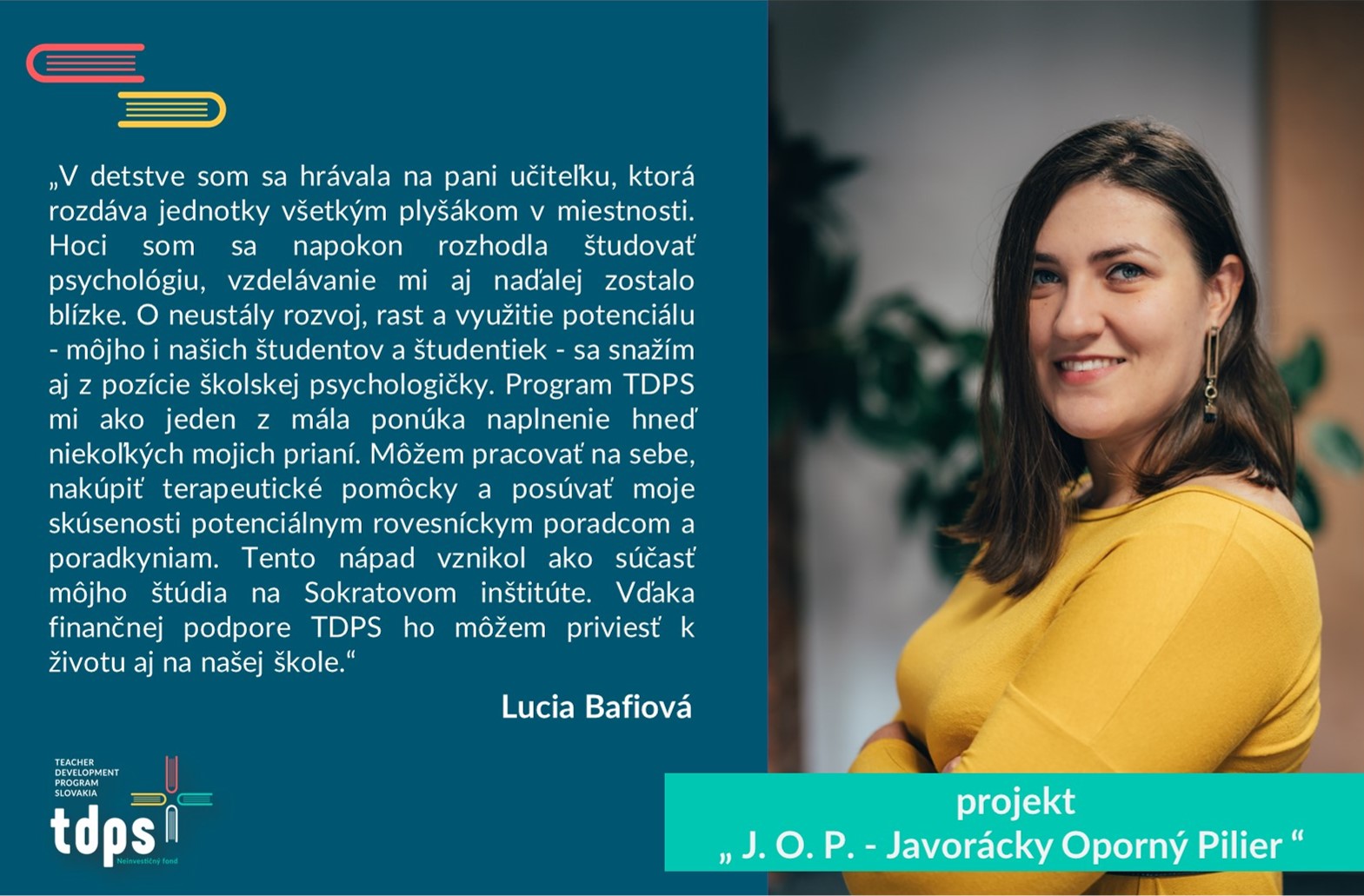 Lucia Bafiová: J. O. P. - Javorácky Oporný Pilier