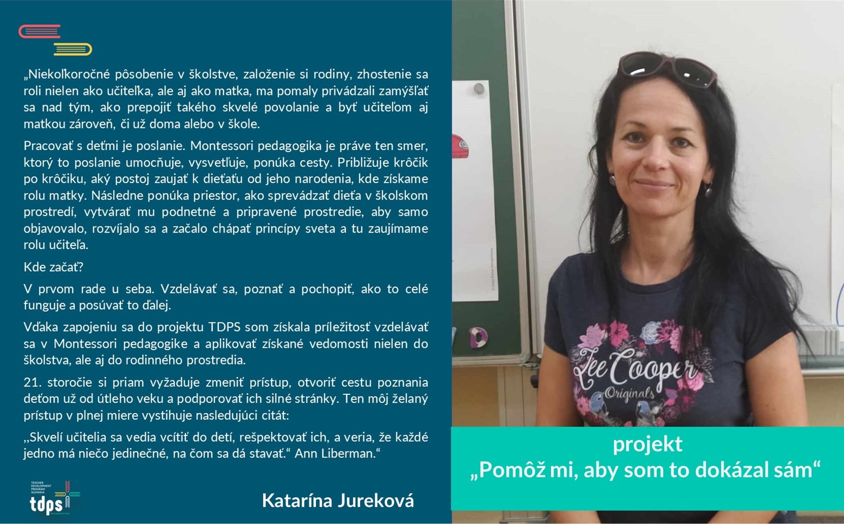 Katarína Jureková: Pomôž mi, aby som to dokázal sám